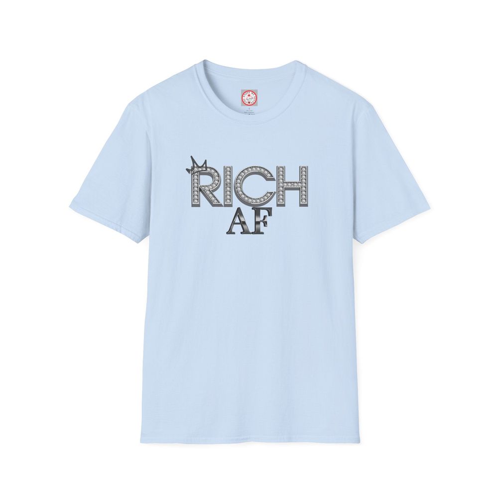 RICH AF Unisex T-Shirt | Luxury Graphic Tee for Bold, Confident Style