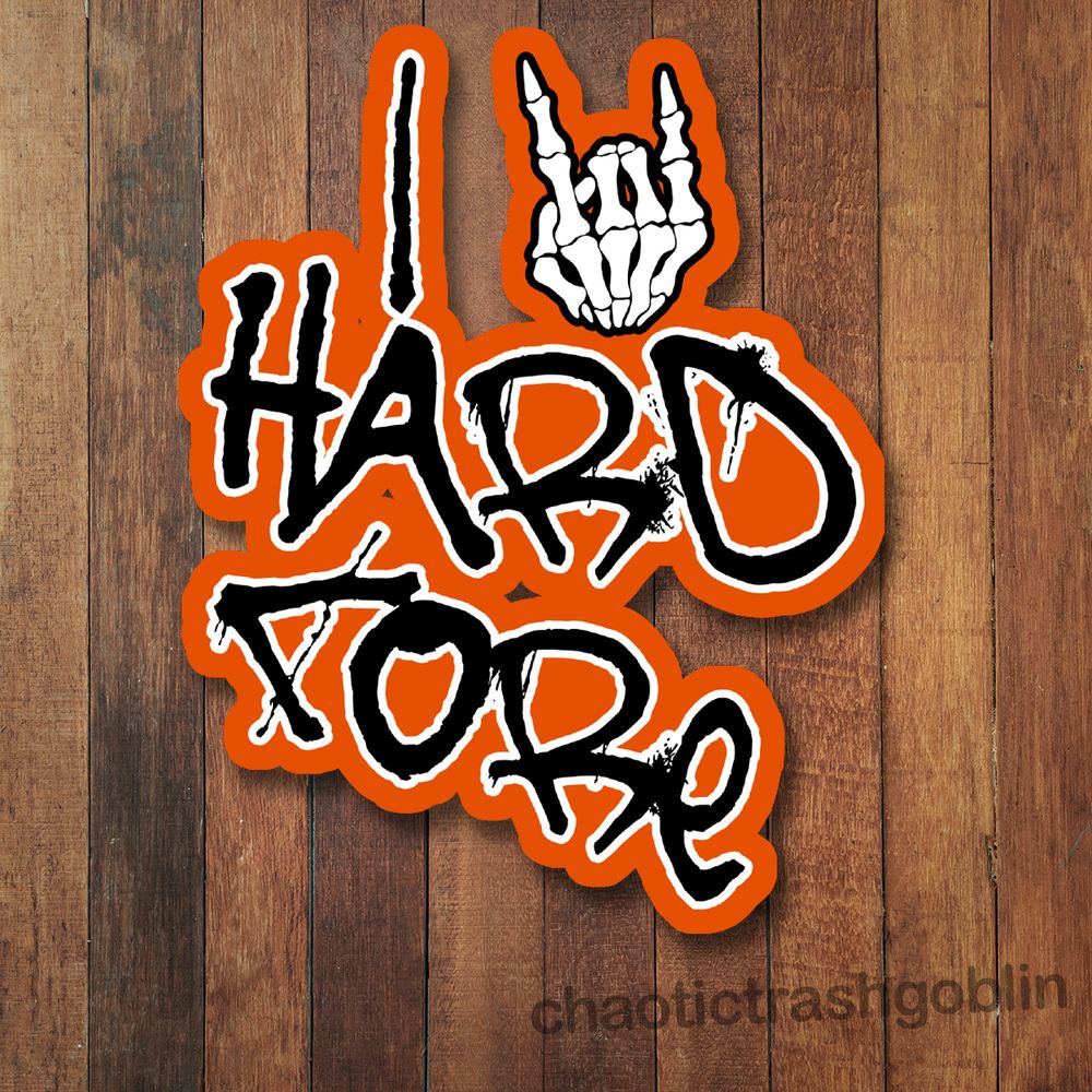 I <3 Hardcore