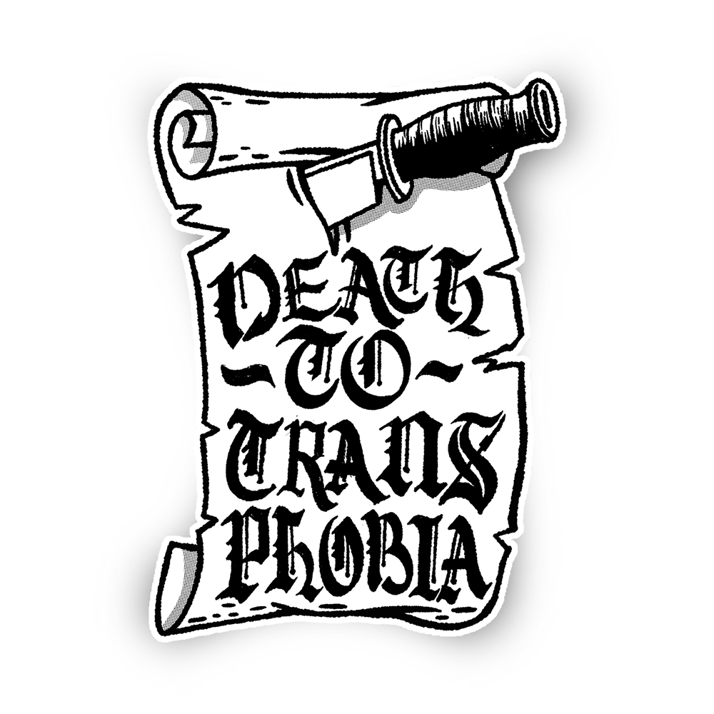 Death To Transphobia - Sticker