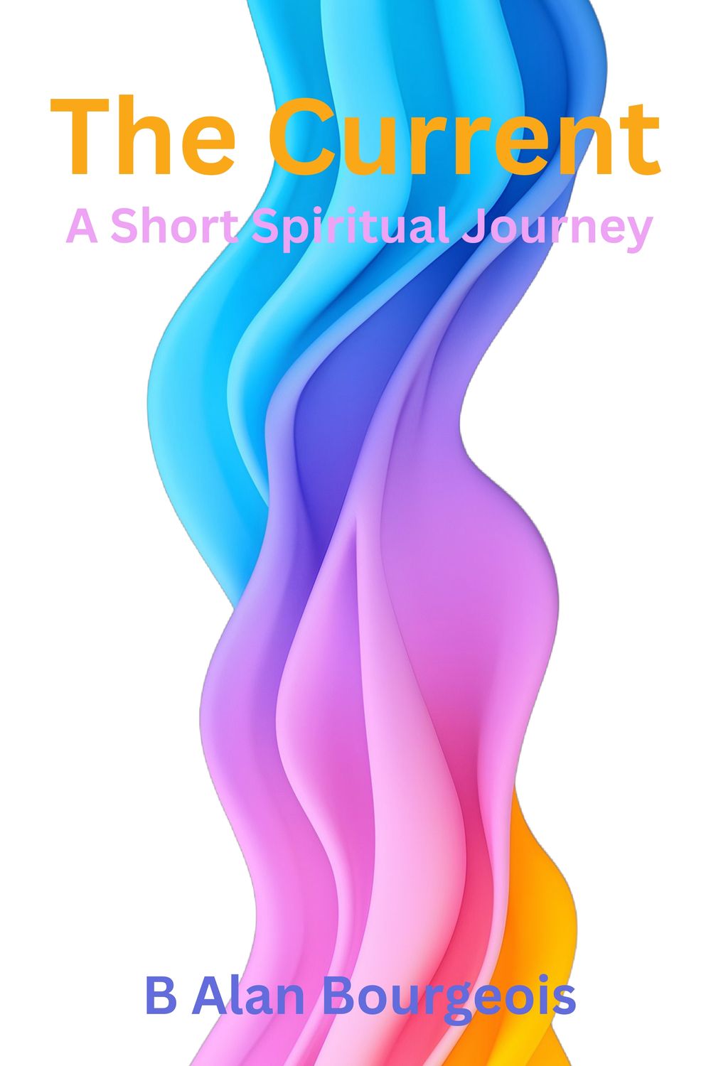 The Current: A Spiritual Short Journey