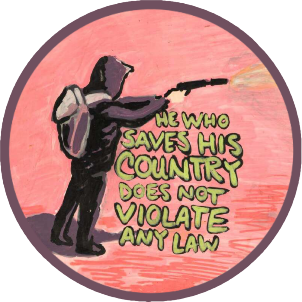 He Who Saves His Country Does Not Violate Any Law