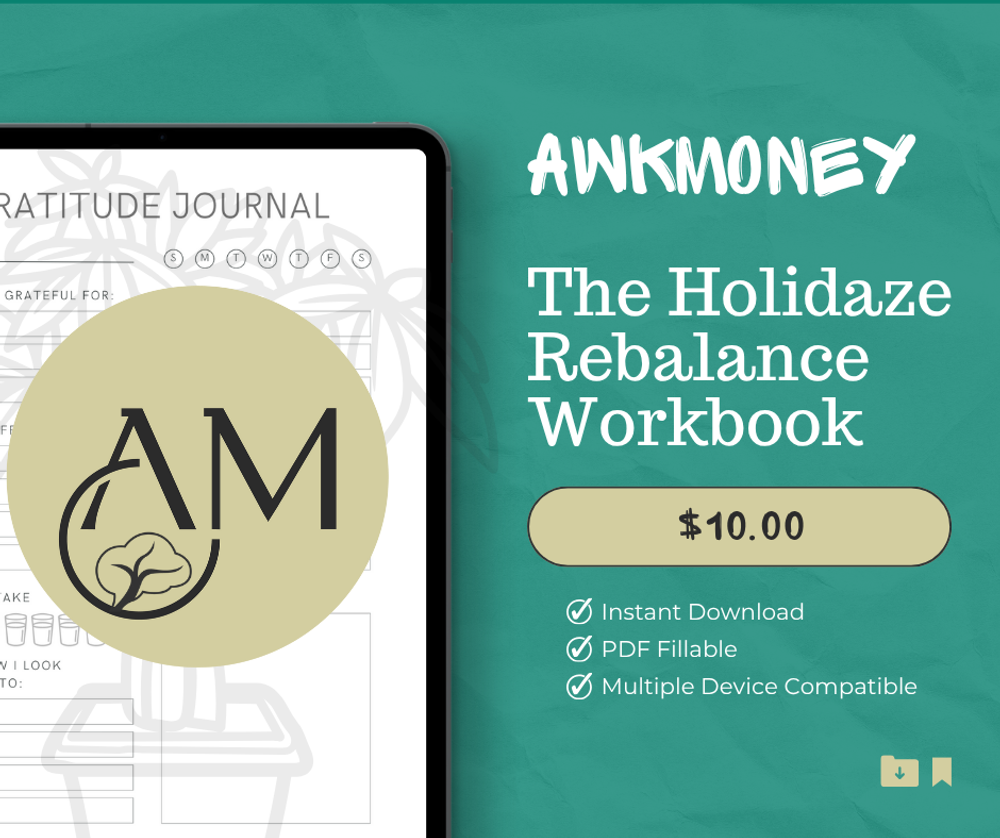 The Holidaze Rebalance Workbook