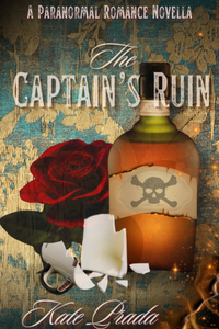 The Captain's Ruin by Kate Prada