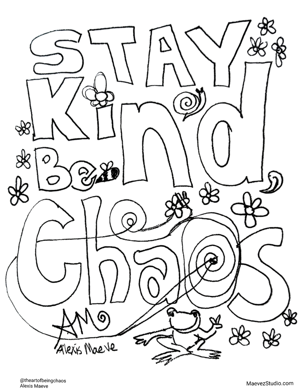 Stay kind be Chaos coloring Page