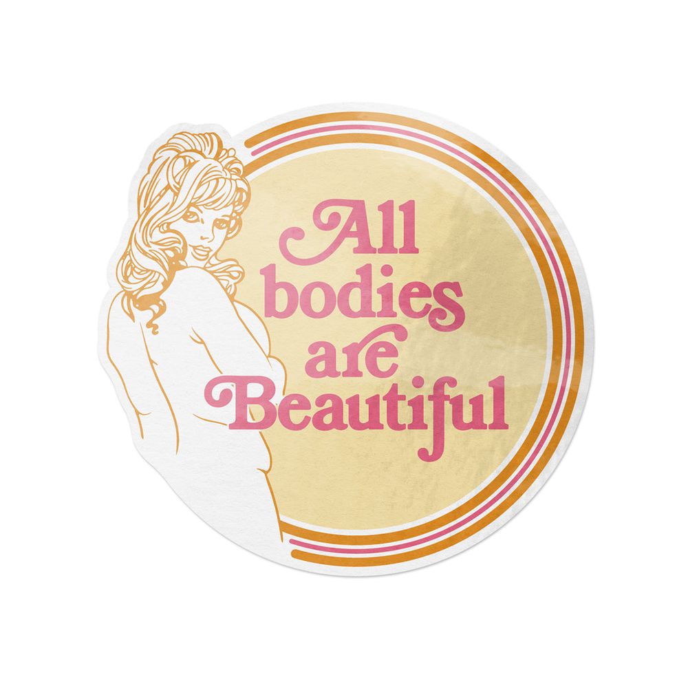All Bodies Are Beautiful Sticker – Body Positivity Vinyl Decal