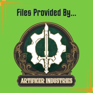 We are honored to be able to provide prints of awesome files created by Artificer Industries.