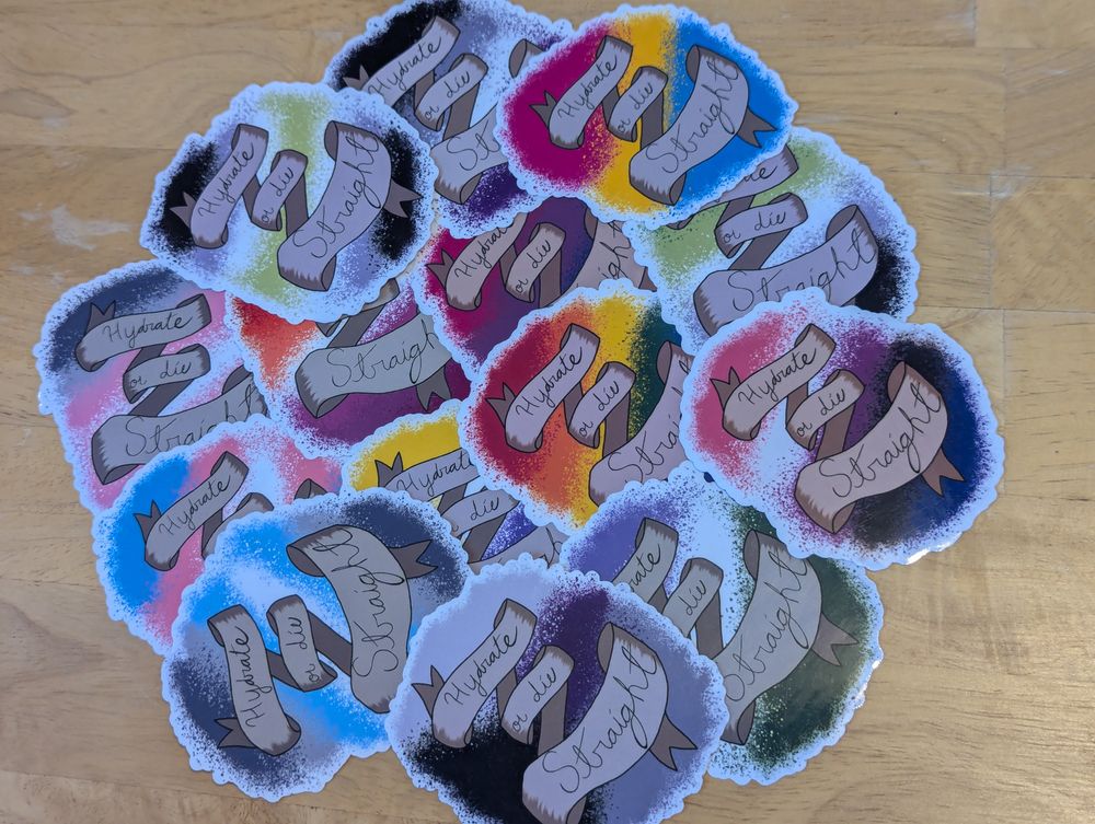 Hydrate or Die Straight LGBTQIA+ Pride Meme Sticker