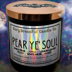 Pear Ye' Soul Scent Wooden Wick Candle by Gory Dreadful Candle Co