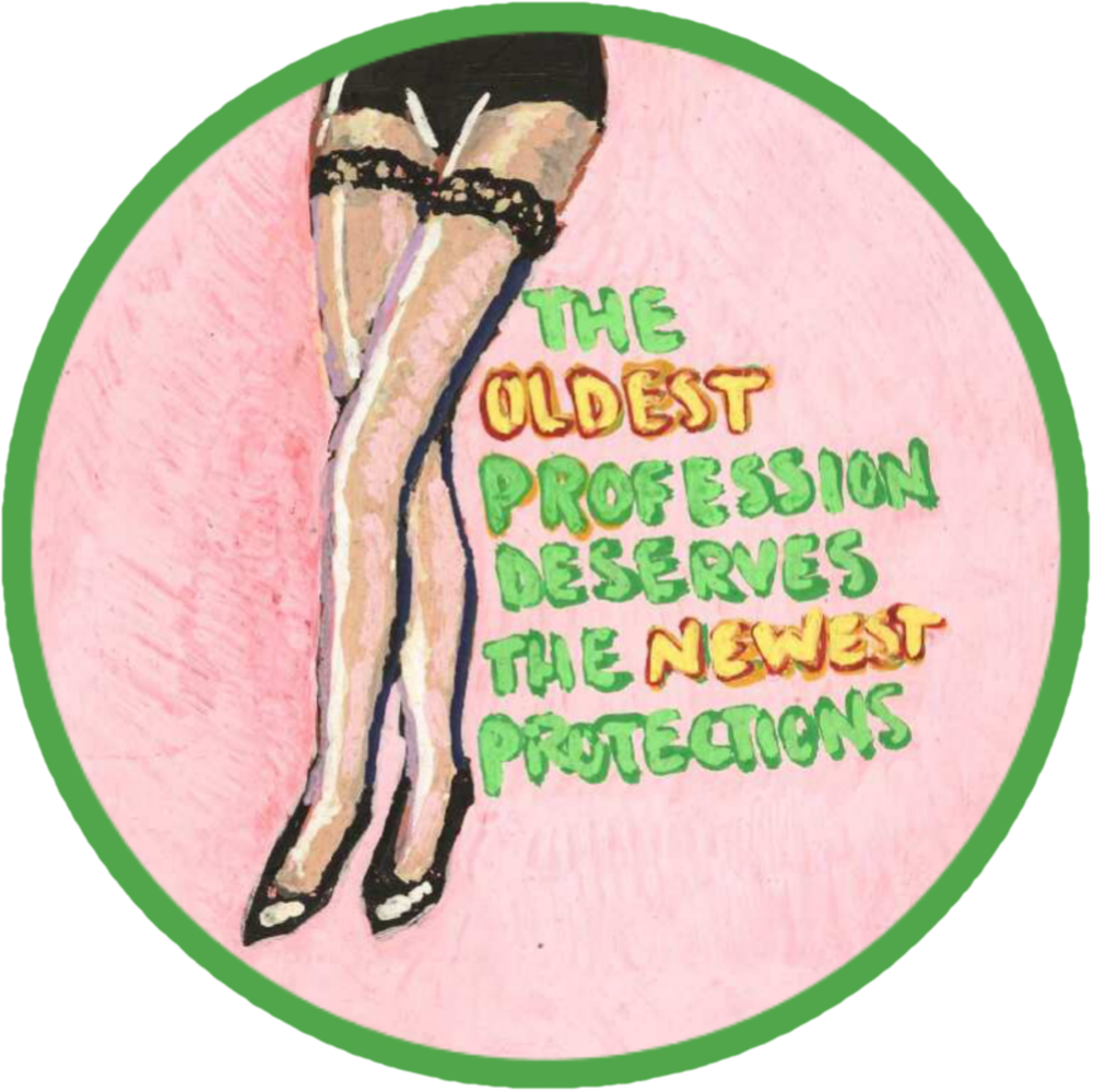 The Oldest Profession Deserves the Newest Protections 