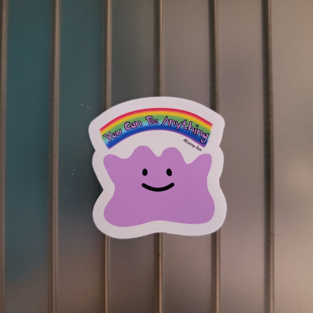 Pokemon Ditto - You Can Be Anything Sticker
