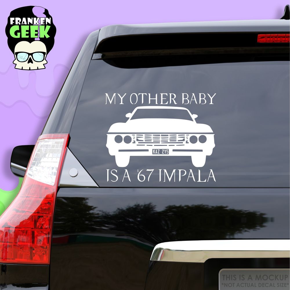 My Other Baby is a '67 Impala Vinyl Vehicle Decal