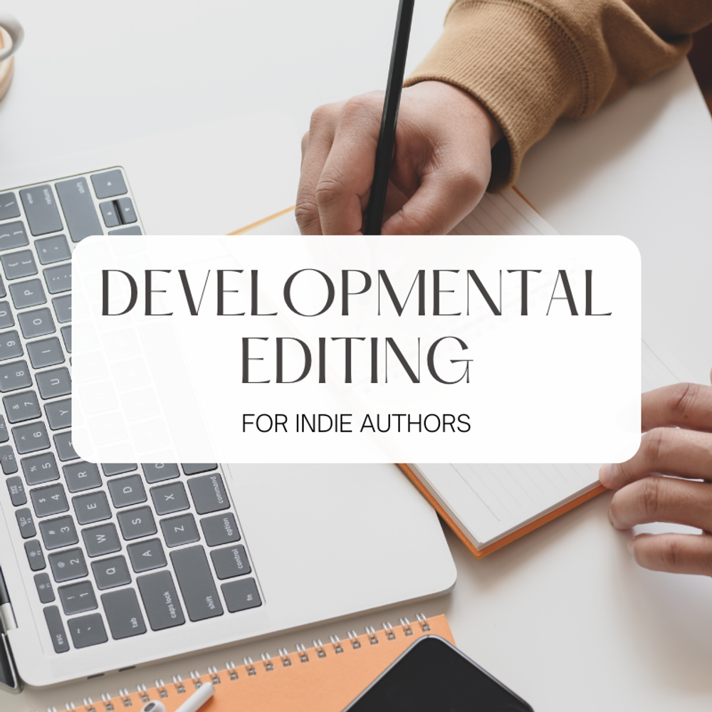 Developmental Editing for Indie Authors