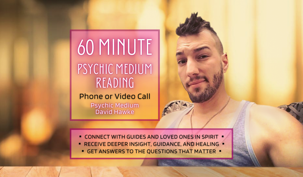 60 Minute Psychic Mediumship Reading (by Phone or Video Call)