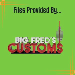 An image stating files are provided by Big Fred's Customs