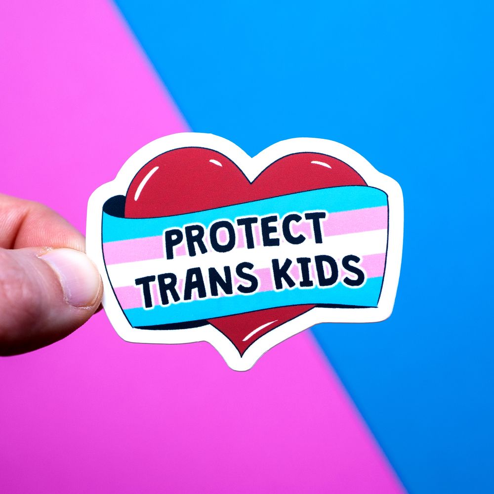 Protect trans kids LGBTQ+ sticker