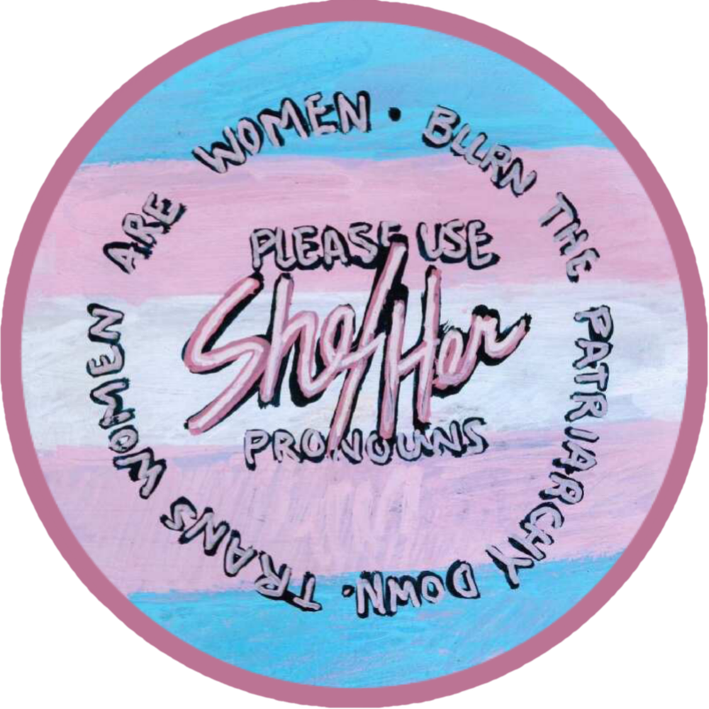 Trans Pride: Please use She/Her Pronouns