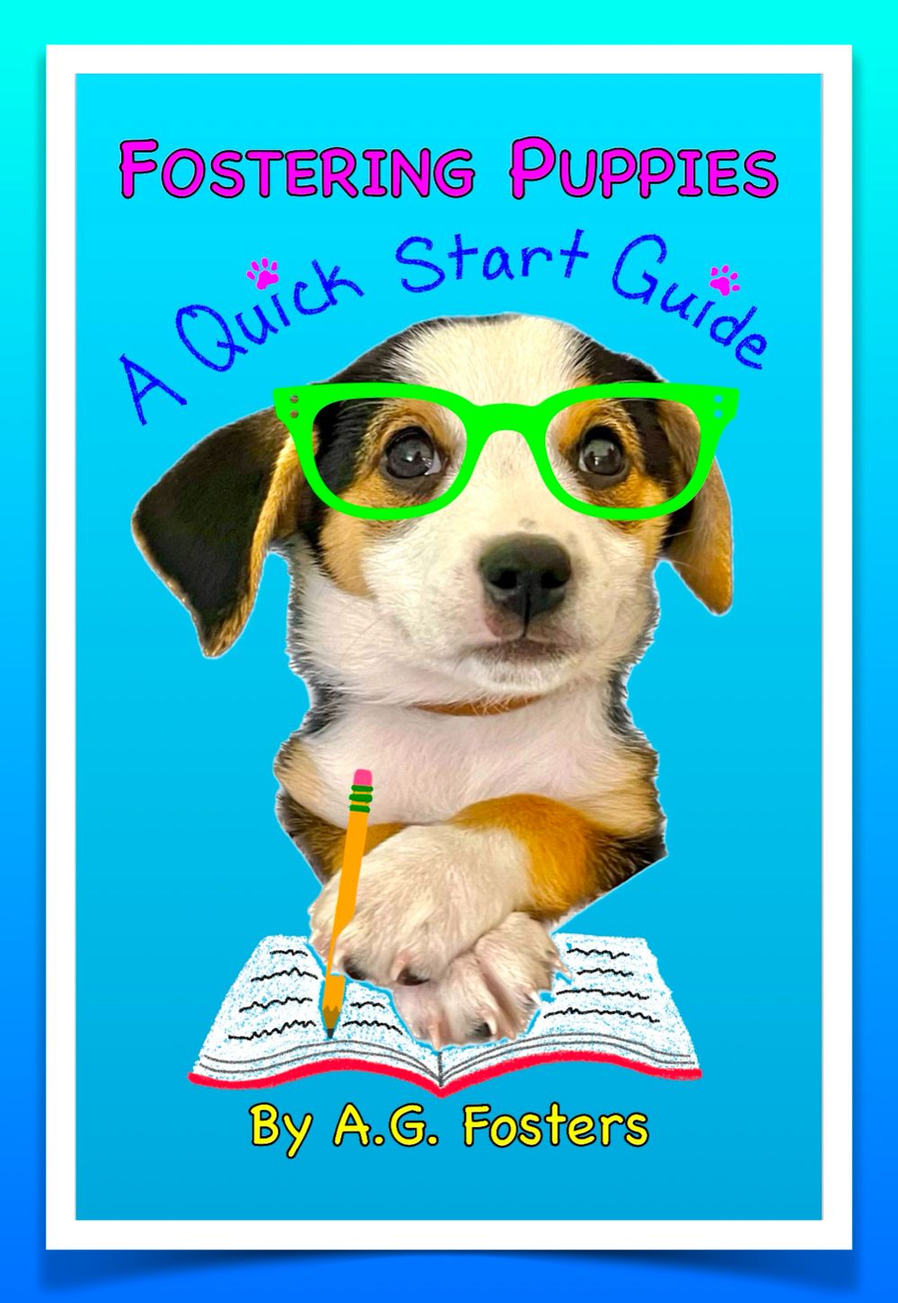 Fostering Puppies: A Quick Start Guide