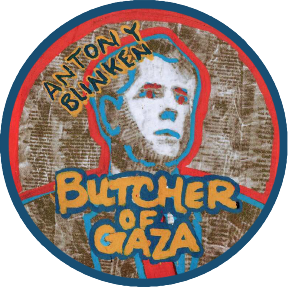 Antony Blinken - Butcher of Gaza