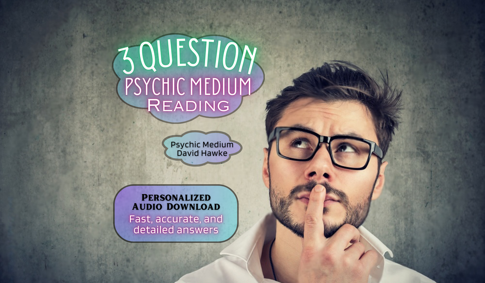 3 Question Psychic Medium Reading