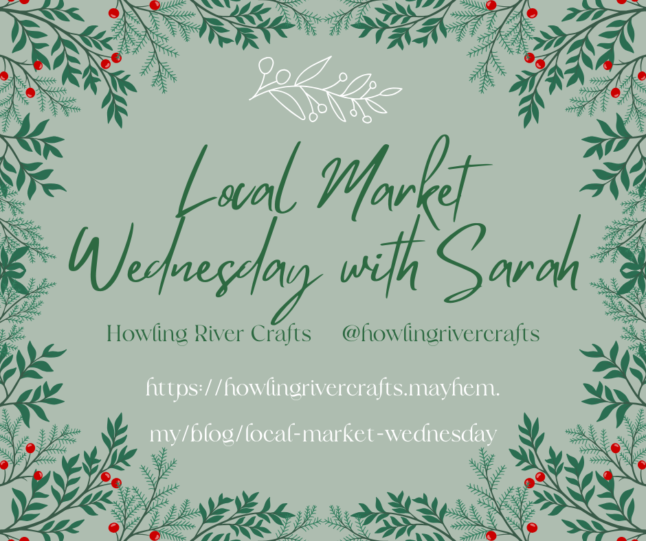 Local Market Wednesday with Sarah