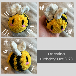 A collage of images of Ernestina the fuzzy bumblebee. She has pink blush embroidered onto her cheeks. Her birthday is October 3 2023.