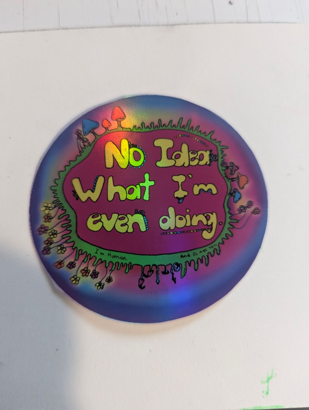 No idea what I'm doing Sticker